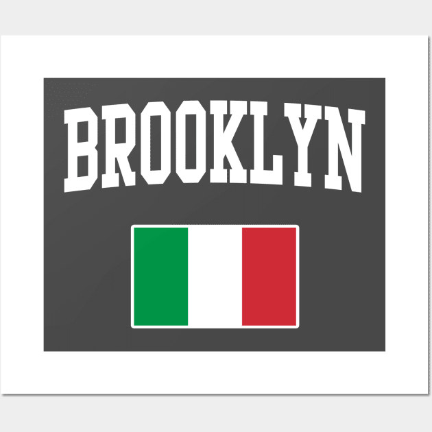 Brooklyn New York Italian Italia Italy Wall Art by E